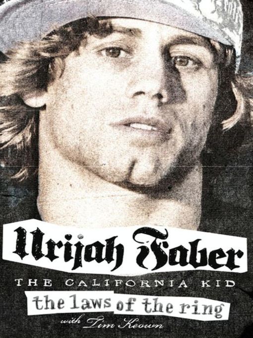 Title details for The Laws of the Ring by Urijah Faber - Wait list